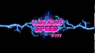 F777  2 Ultimate Ludicrous Speed Album [upl. by Oinotnanauj]