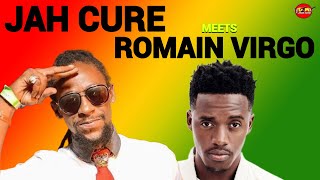 Jah Cure Meets Romain Virgo Reggae Mix Reggae Lovers Rock Retro Reggae Mix Romie Fame Dj Jason [upl. by Karlis]