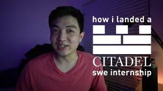 How I landed a software engineering internship at Citadel [upl. by Luapnoj]