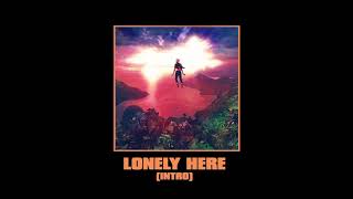 ELHAE  Lonely Here Intro Official Audio [upl. by Hniht]