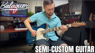 SemiCustom Telecaster  Balaguer Guitars Thicket Demo [upl. by Enymzaj]