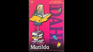 Matilda by Roald Dahl Chapter 16 read along [upl. by Litsyrk810]