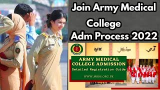 Army Medical College Admission 2022 Join Army Medical college 2022  AMC Rawalpindi admission 2022 [upl. by Inavoig533]