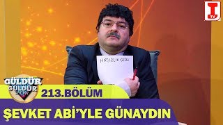 Güldür Güldür Show 213Bölüm  Şevket Abiyle Günaydın [upl. by Tomkins]