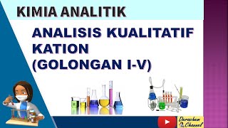 KIMIA ANALITIK KUALITATIF  ANALISIS KATION [upl. by Rednaxela]