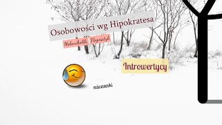 Osobowości wg Hipokratesa  melancholik flegmatyk mieszanki  Awangarda 8  Tomasz Osowski [upl. by Hetti]