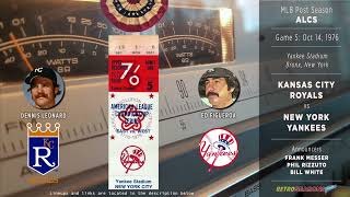 1976Oct14 • KCRNYY • ALCS G5 • Kansas City Royals vs New York Yankees  Radio [upl. by Lladnar]