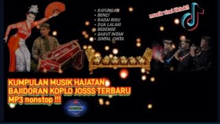 kumpulan musik hajatan bajidoran koplo paling enak kendang josss MP3 nonstop [upl. by Dnarb]