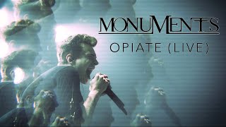 MONUMENTS  Opiate Live in Edmonton [upl. by Farrel]