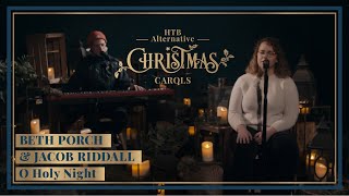 O Holy Night  Beth Porch amp Jacob Riddall  HTB Alternative Carols [upl. by Sadiras27]