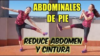 Abdominales de Pie 8 minutos  Aplanar Abdomen y reducir Cintura [upl. by Hirai]