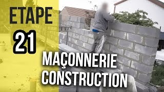 Maçonnerie dune construction de maison  Etape 21 [upl. by Leaper]