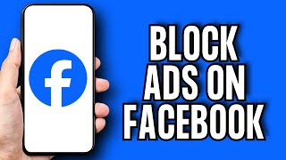 How To Block Ads On Facebook [upl. by Sidalg]