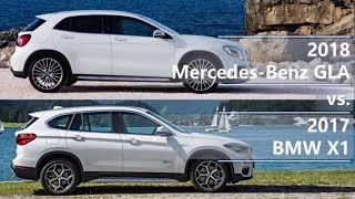 2018 MercedesBenz GLA vs 2017 BMW X1 technical comparison [upl. by Anaert]