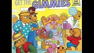 The Berenstain Bears Get the Gimmies [upl. by Sral]