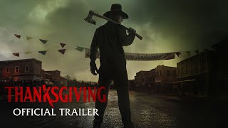 THANKSGIVING  Official Trailer  In Cinemas November 16 [upl. by Noryv]