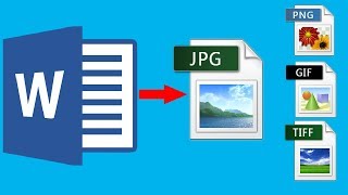 How to Convert Word File to JPEG Save Word document as image png jpeg gif tif bmp [upl. by Eniamerej281]