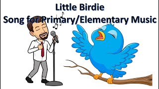 Little Birdy Twopart song for primaryelementary music classroom [upl. by Rafaelita]