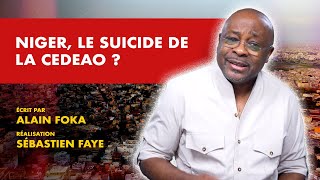 La chronique  Niger le suicide de la CEDEAO [upl. by Hulbert631]