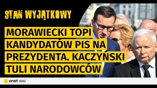 Morawiecki topi kandydatów PiS na prezydenta Kaczyński tuli narodowców Tusk i Duda się okładają [upl. by Sansen]