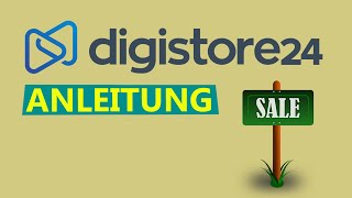 Digistore24 ANLEITUNG 🛒– kompletter Digistore Guide 2023 für Anfänger [upl. by Lareena728]