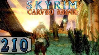 Skyrim SE 210 Carved Brink Part 2 Goblins amp Abamath Skyrim SE 2019 Modded Walkthrough [upl. by Lorrimor]