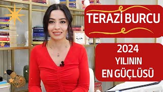 TERAZİ BURCU  2024 YILININ EN GÜÇLÜSÜ [upl. by Sunev46]