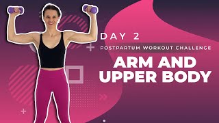 Day 2  Postpartum Workout Challenge  Postnatal Arm Workout [upl. by Reinal]