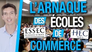 LARNAQUE des ÉCOLES de COMMERCE  La vérité  Ça vaut pas le coup [upl. by Eckhardt]