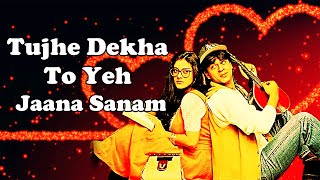 New Hindi Love Song Tujhe Dekha To Ye Jana Sanam [upl. by Danit]