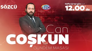 Can Coşkun ile Gündem Masası 15 Mayıs [upl. by Deering]