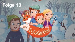 Die Fuchsbande  Folge 13 Fall 1 Der geschmolzene Schlüssel  Fall 2 Das glitzernde Brot [upl. by Bradford]