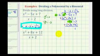 Ex 1 Divide a Trinomial by a Binomial Using Long Division [upl. by Enoed]