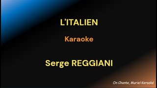 LITALIEN Karaoke Serge REGGIANI [upl. by Aicen]