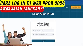 CARA LOG IN PPDB 2024 [upl. by Ahsimek]