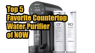 Top 5 Favorite Countertop Water Purifier of NOW [upl. by Evangeline]