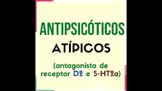 Antipsicóticos atípicos [upl. by Nimad]