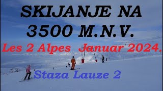 SKIJANJE NA GLEČERU  FRANCUSKA  JANUAR 2024  STAZA🔵 LAUZE 2 [upl. by Ycrem]