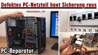 PCNetzteil  Sicherung fliegt raus  Schalter ohne Funktion  PCReparatur [upl. by Ireva]