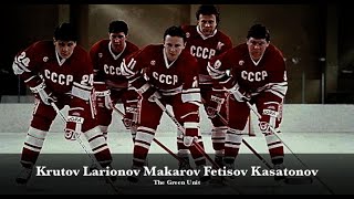 The Green Unit Пятёрка Ларионова  Greatest Line in Hockey [upl. by Eetnahs198]