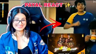 PAYAL REACT ON GODL ANTHEM SONG 🧡 [upl. by Alathia194]