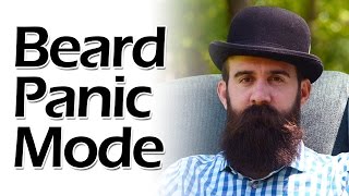 Beard Panic How to Survive It [upl. by Aicena]