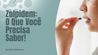 Zolpidem O Que Você Precisa Saber [upl. by Becka513]