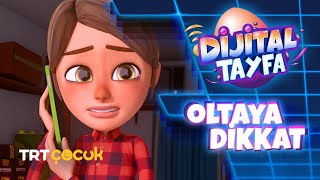 Dijital Tayfa  Oltaya Dikkat [upl. by Sikleb]