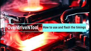 OverdriveNTool Download How to use and flash the timings [upl. by Eupheemia]