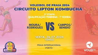 CIRCUITO LIPTON KOMBUCHA 2024  5ª ETAPA  MOURA RODRIGUES VS CAMPOS BENIDIO  QUALIFICAÇÃO FEM [upl. by Ettennaej]