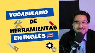 VOCABULARIO de HERRAMIENTAS en inglés 🔧🔨⚙️ [upl. by Hyacinthia]