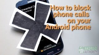 How to block phone calls on your Android phone [upl. by Reynard]