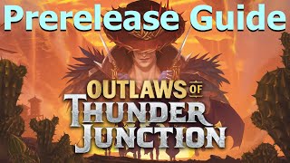 Outlaws of Thunder Junction Prerelease Guide for Sealed and Draft  MTG OTJ set review [upl. by Ahsienot638]