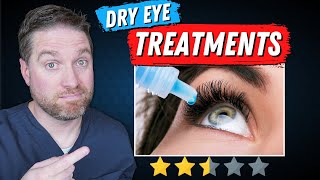 Top Dry Eye Treatments Ranked [upl. by Osber]